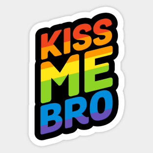 Kiss Me Bro Sticker